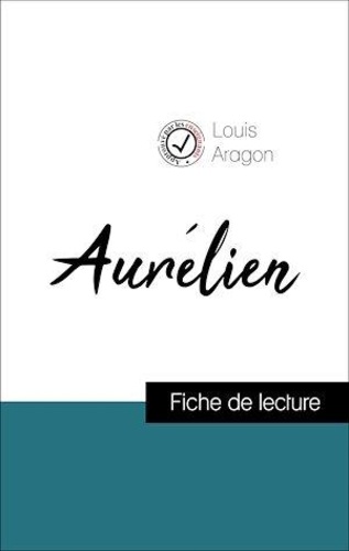 Aurélien de Louis Aragon (Fiche de lecture de référence)