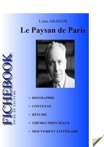 Fiche de lecture Le Paysan de Paris de Louis Aragon - PDF - Ebooks