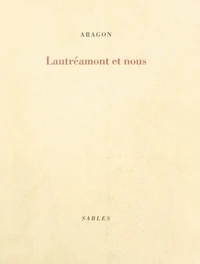 Lautréamont et nous