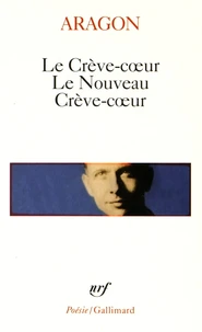 Le Crève-coeur ; Le Nouveau Crève-coeur