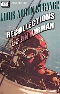 Recollections of an Airman. Illustrated