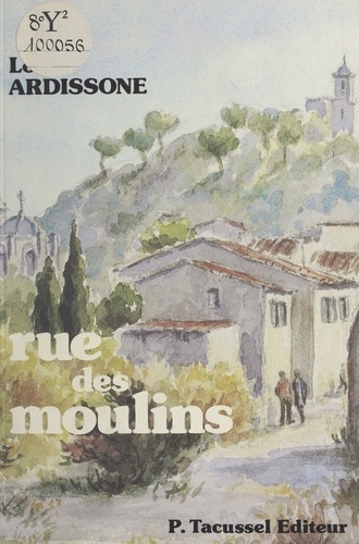 Rue des Moulins : chronique d'une humble famille allaudienne de 1918 à 1945