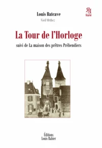 La Tour de l'Horloge