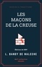 Louis Bandy de Nalèche - Les Maçons de la Creuse.
