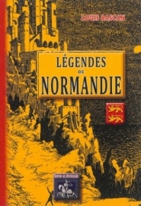 Louis Bascan - Légendes de Normandie.