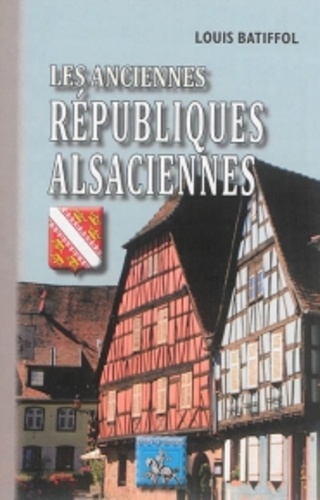 Les anciennes républiques alsaciennes