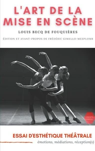 L'art de la mise en scène