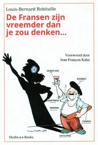De Fransen zijn vreemder dan je zou denken