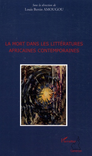 La mort dans les littératures africaines contemporaines