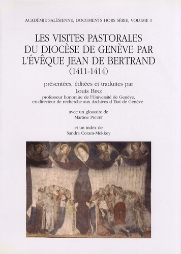 Les visites pastorales du diocèse de Genève par l'évêque Jean de Bertrand (1411-1414)