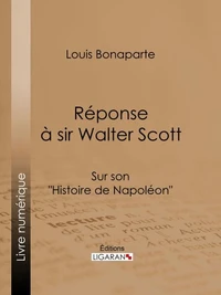 Réponse à Sir Walter Scott
