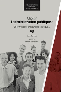 Choisir ladministration publique ? - 30 lettres pour une jeunesse sceptique....pdf