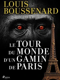 Le Tour du monde d'un gamin de Paris