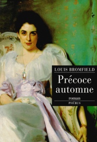 Louis Bromfield - Précoce automne.