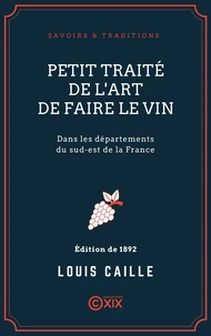 Petit traité de l'art de faire le vin