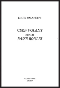Cerf-volant. suivi de Passe-boules