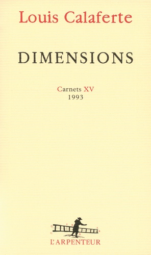 Dimensions. Carnets XV, 1993