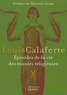 Louis Calaferte - Episodes de la vie des mantes religieuses.