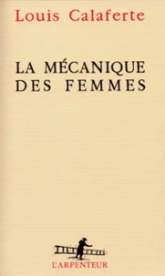 La Mecanique Des Femmes