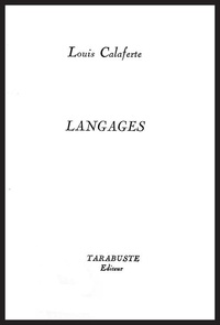 Louis Calaferte - LANGAGES - Louis Calaferte.