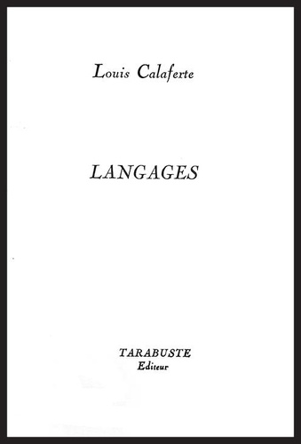 Louis Calaferte - LANGAGES - Louis Calaferte.