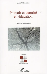 Pouvoir et autorité en éducation