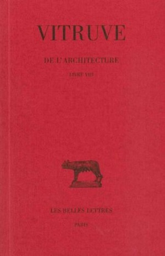 Louis Callebat - De l'architecture tome 8.