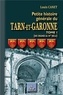 Louis Canet - Petite histoire générale du Tarn et Garonne - Tome 1, Des origines au XVe siècle.