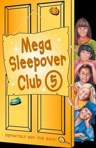 Mega Sleepover 5