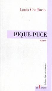 Louis Chaffurin - Pique-puce.