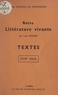 Louis Chaigne - Notre littérature vivante : textes, XVIIIe siècle.