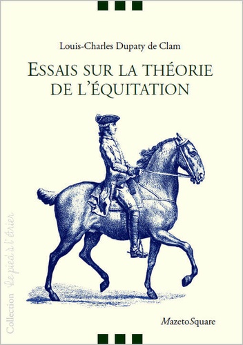 Essais sur la théorie de l'équitation