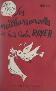 Louis-Charles Royer - Les meilleures nouvelles de Louis-Charles Royer.