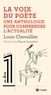 Louis Chevaillier - La voix du poète - Une anthologie pour comprendre l'actualité.