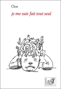 Je me suis fait tout seul
