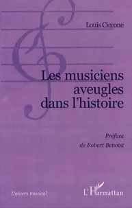 LES MUSICIENS AVEUGLES DANS L'HISTOIRE