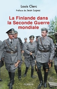 Téléchargez des ebooks gratuits au format doc La Finlande dans la Seconde Guerre mondiale (1938-1948) (French Edition)