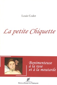 Louis Codet - La petite Chiquette.