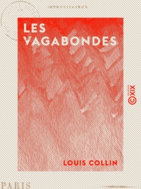 Louis Collin - Les Vagabondes.