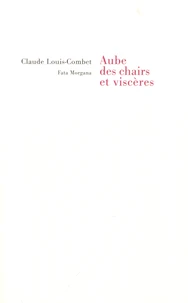 Aube des chairs et des viscères