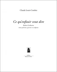 Ce qu'enfouir veut dire