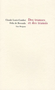 Des transes et des transis