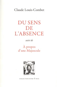 Du sens de l'absence