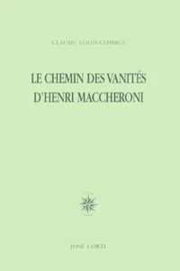Le Chemin Des Vanites D'Henri Maccheroni