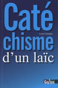 Catéchisme d'un laïc