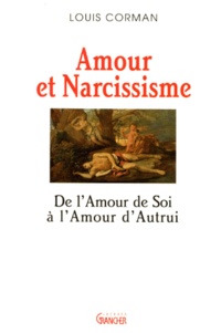 Louis Corman - Amour et narcissisme.