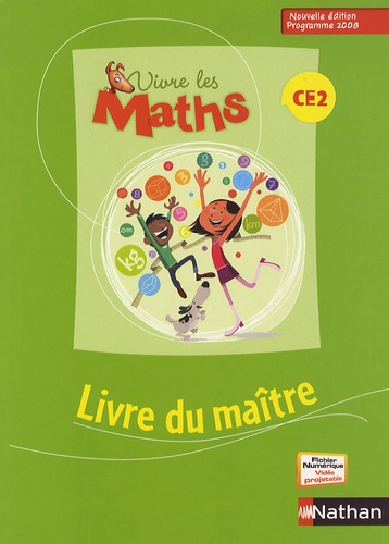 Louis Corrieu - Vivre les maths CE2 - Livre du maître, programme 2008.