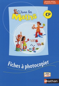 Louis Corrieu - Vivre les maths CP - Fiches à photocopier, Programme 2008.