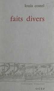 Louis Costel - Faits divers.