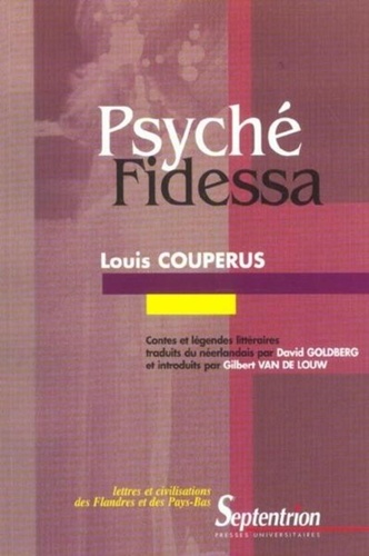 Louis Couperus - Psyche/Fidessa. Contes Et Legendes Litteraires.